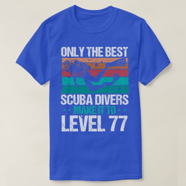 Camiseta Buceo de nivel 77 años Buceo de nivel 77 (Diseño del anverso)