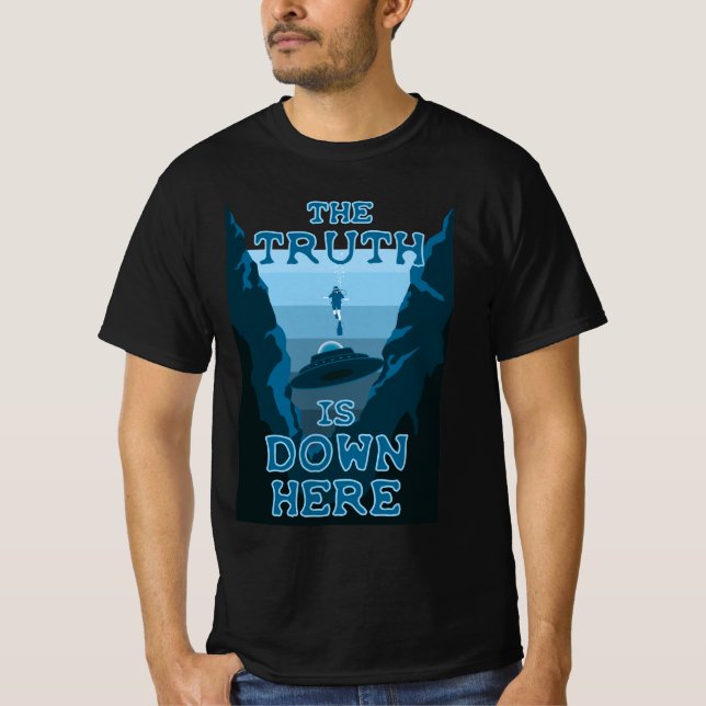 Camiseta Buceo en cuevas y OVNI - La verdad está aquí abajo (Anverso)