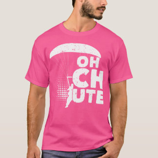 Camiseta Buceo en paracaídas de Chute Skydiver