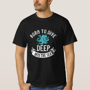 Camiseta Buceo - Nacido Para Sumergirse Profundamente En El