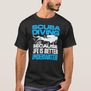 Camiseta Buceo Porque Buzo de Buceo Subacuático 1