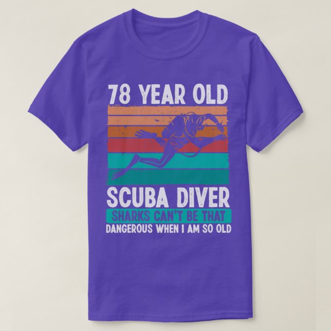 Camiseta Buceo Scuba de 78 años 78º cumpleaños (Diseño del anverso)