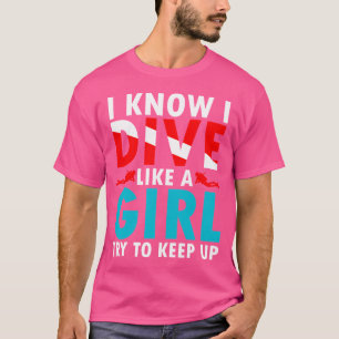 Camiseta Buceo Scuba es para buzos Chicas de buceo Bandera