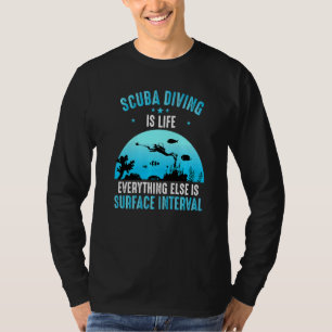 Camiseta Buceo Scuba Es Vida Todo Lo Demás Es Superficie En