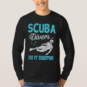 Camiseta Buceo Scuba Los Buceadores De Scuba Lo Hacen Más P