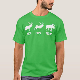 Camiseta Buck Buck Moose Funny Moose