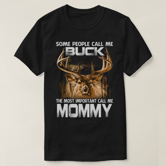 Camiseta Buck, el más importante llámame MOMMY (Diseño del anverso)