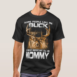 Camiseta Buck, el más importante llámame MOMMY