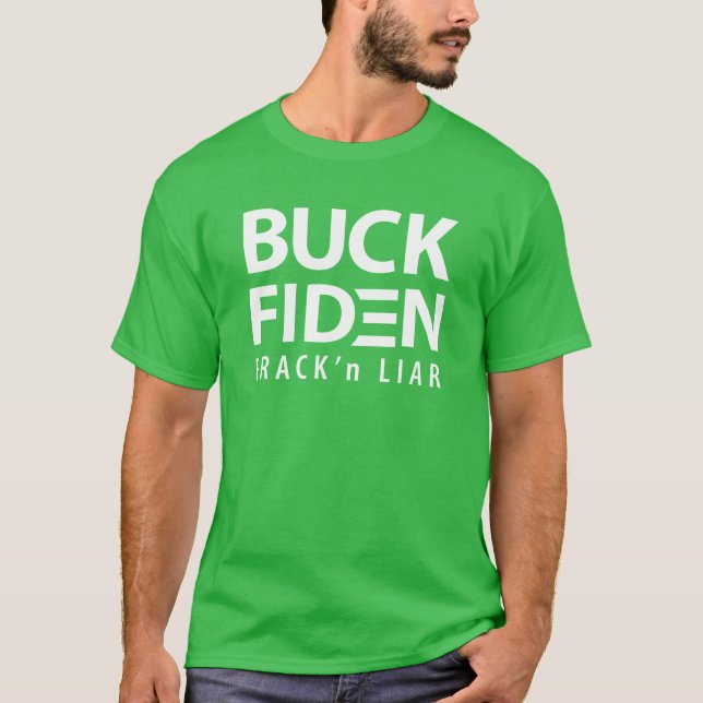 Camiseta Buck Fiden Frack'n Liar (Anverso)