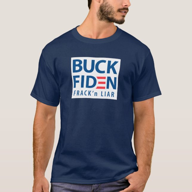 Camiseta Buck Fiden Frack'n Liar (Anverso)