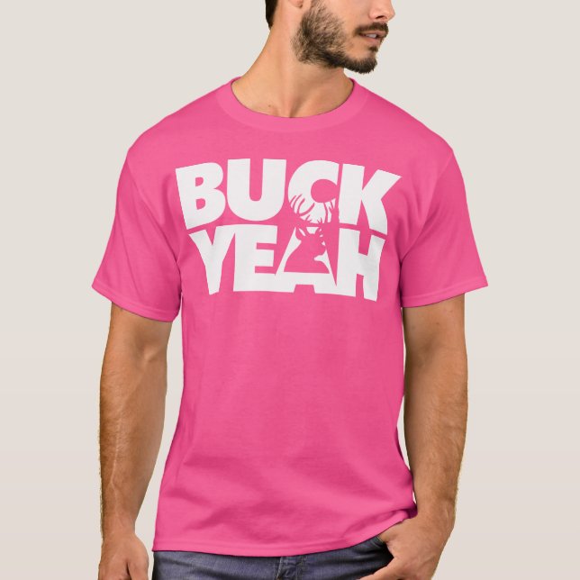 Camiseta Buck Yeah Funny Deer Hunting Pun (Anverso)