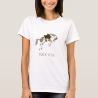 ¡Buck You! Gracioso Caballo Pinto