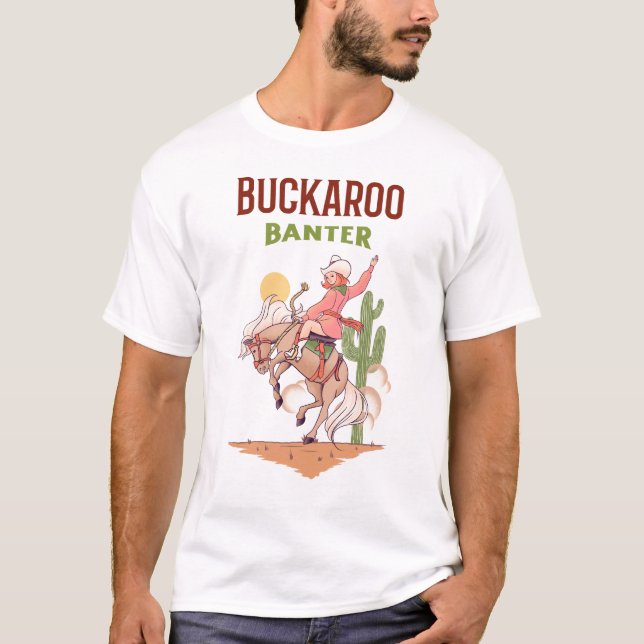 Camiseta Buckaroo Banter (Anverso)