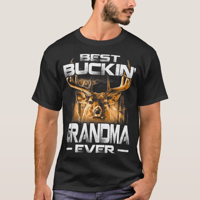 Camiseta Buckin' Grandma Ever Shirt Deer Hunting Bucking Fa (Anverso)