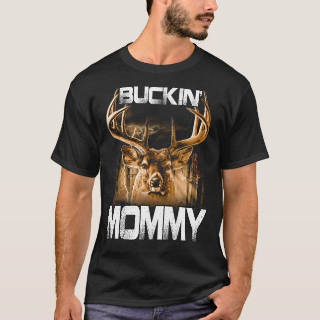 Camiseta Buckin' mommy Hunter (Anverso)