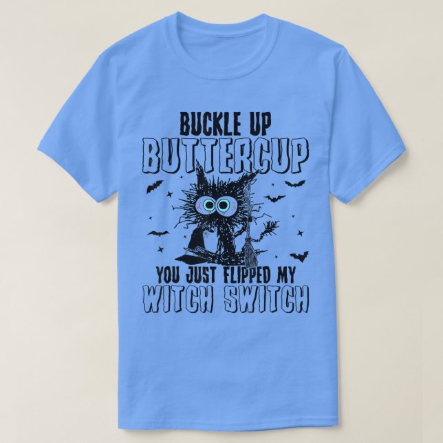 Camiseta Buckle Up Butter Cup Black Cat Witch Halloween 346 (Diseño del anverso)