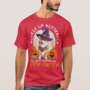 Camiseta Buckle Up Buttercup Acabas De Volar Mi Bruja Swift