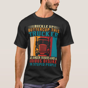 Camiseta Buckup Buttercup Este Camionero Tiene Problemas De