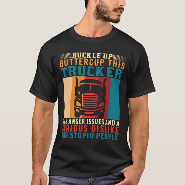 Camiseta Buckup Buttercup Este Camionero Tiene Problemas De (Anverso)