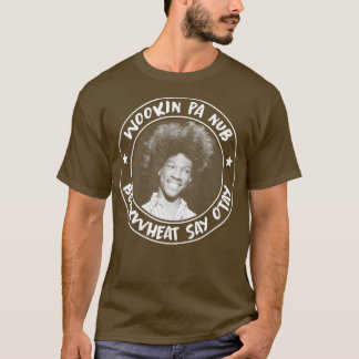 Camiseta Buckwheat Say Otay