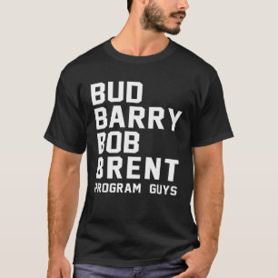 Camiseta Bud Barry Bob Brent