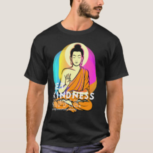 Camiseta Buda Gautama Amor Amabilidad Ripple Mentitud