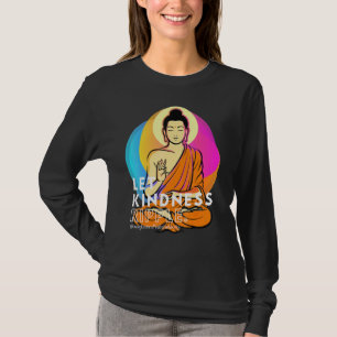 Camiseta Buda Gautama Amor Amabilidad Ripple Mentitud