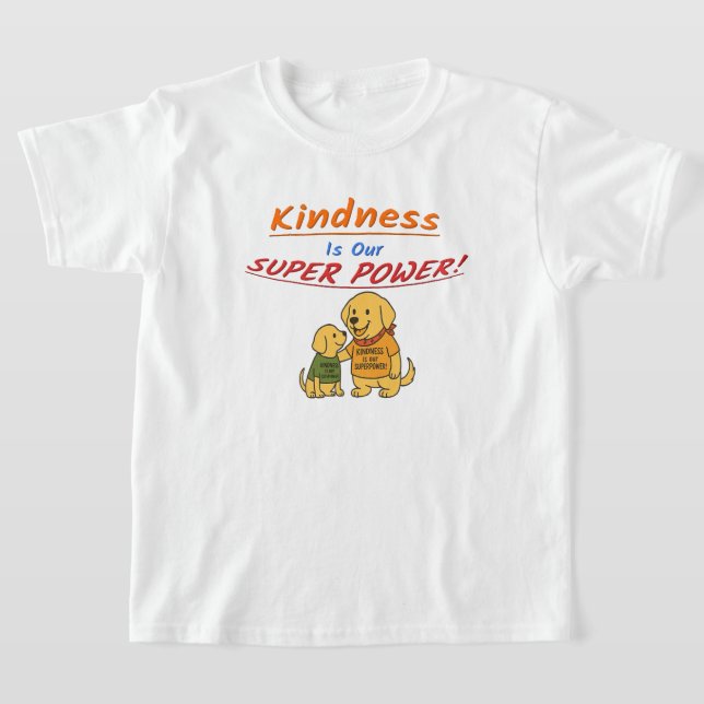 Camiseta Buddy sharing "Kindness Is Our Super Power" (Distribución)