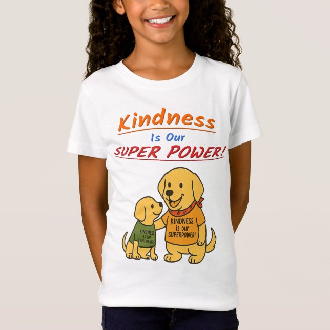 Camiseta Buddy sharing "Kindness Is Our Super Power T-Shirt (Anverso)