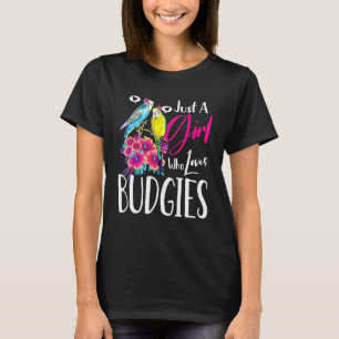 Camiseta Budgie Bird Tee Un Chica Que Ama A Los Budgies