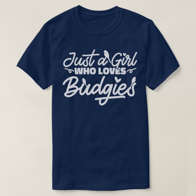 Camiseta Budgie Budgerigar Parakeet Budgie Lover (Diseño del anverso)