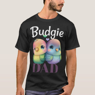 Camiseta Budgie Dad Budgerigar Parakeet Bird 1