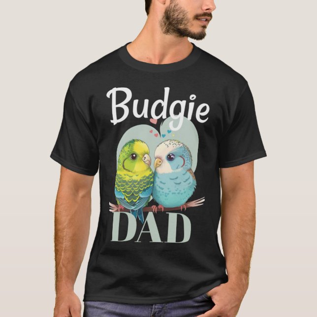 Camiseta Budgie Dad Budgerigar Parakeet Bird 5 (Anverso)