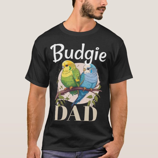 Camiseta Budgie Dad Budgerigar Parakeet Bird 8 (Anverso)