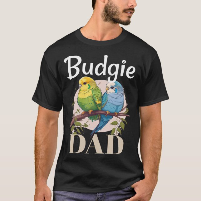 Camiseta Budgie Dad Budgerigar Parakeet Bird Pullover Hoodi (Anverso)