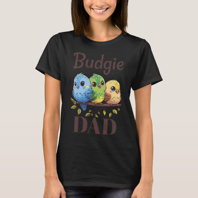 Camiseta Budgie Dad Budgerigar Parakeet Bird Pullover Hoodi (Anverso)