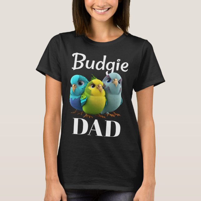 Camiseta Budgie Dad Budgerigar Parakeet Bird Pullover Hoodi (Anverso)