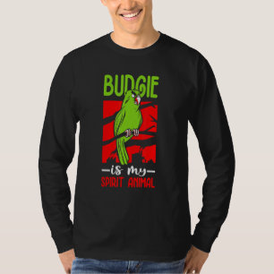 Camiseta Budgie es mi Loro Memo de Aves de Espíritu Animal