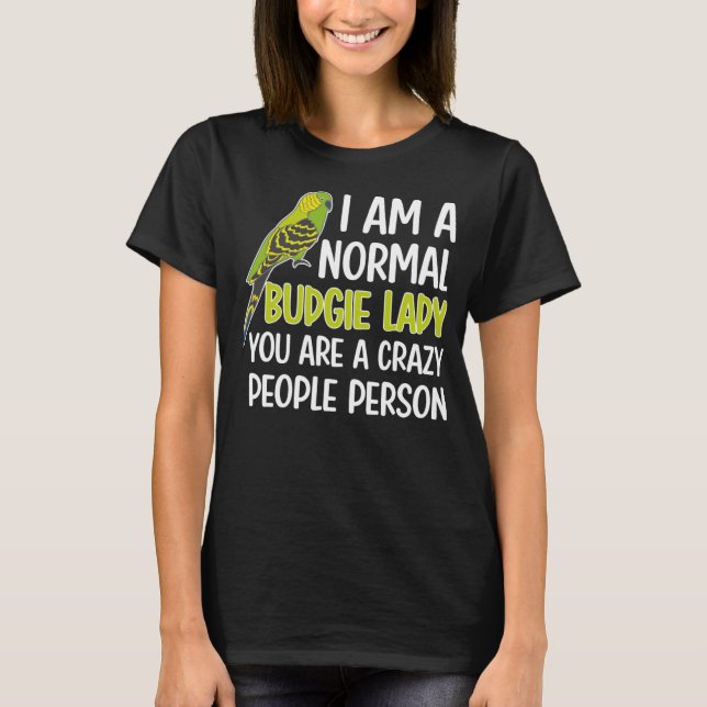 Camiseta Budgie Lady Budgie Owner Budgerigar Budgie Mom (Anverso)