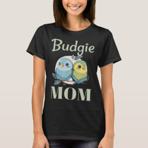 Camiseta Budgie Mom Budgerigar Parakeet Bird 104