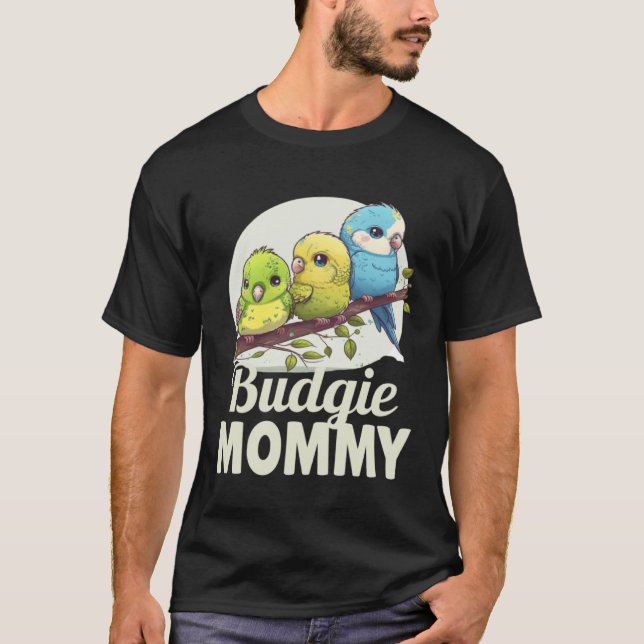Camiseta Budgie Mom Budgerigar Parakeet Bird 3 (Anverso)