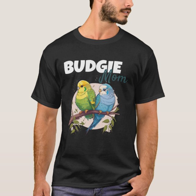 Camiseta Budgie Mom Budgerigar Parakeet Bird 70 (Anverso)
