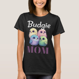 Camiseta Budgie Mom Budgerigar Parakeet Bird 79