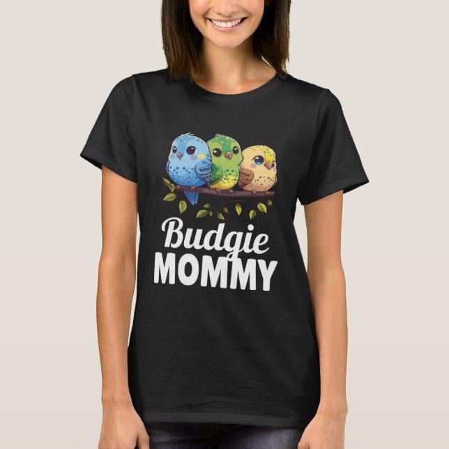 Camiseta Budgie Mom Budgerigar Parakeet Bird Pullover Hoodi (Anverso)
