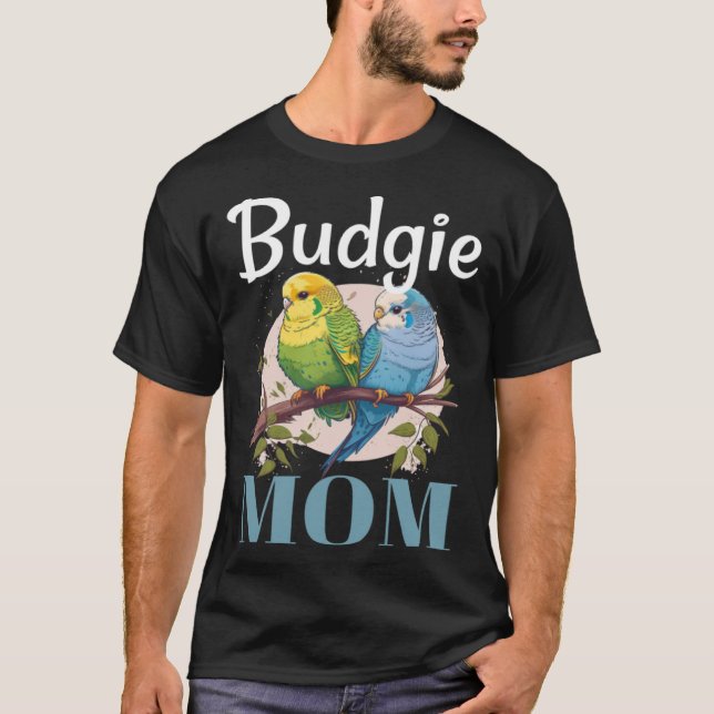 Camiseta Budgie Mom Budgerigar Parakeet Bird Pullover Hoodi (Anverso)