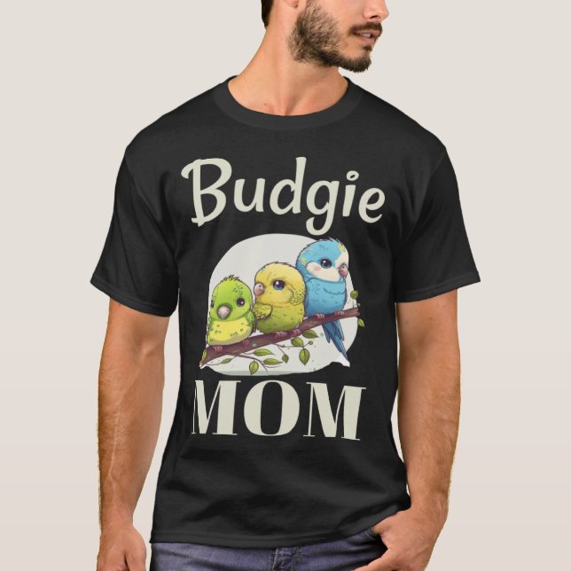 Camiseta Budgie Mom Budgerigar Parakeet Bird Pullover Hoodi (Anverso)