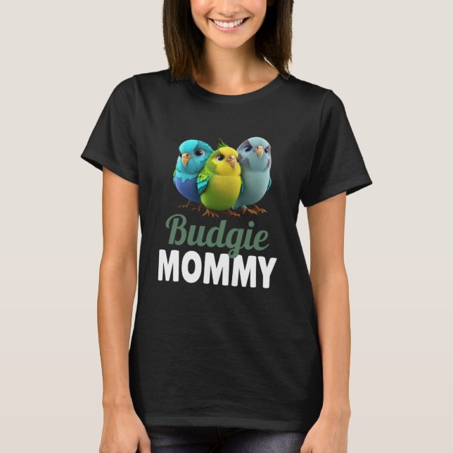 Camiseta Budgie Mom Budgerigar Parakeet Bird Pullover Hoodi (Anverso)