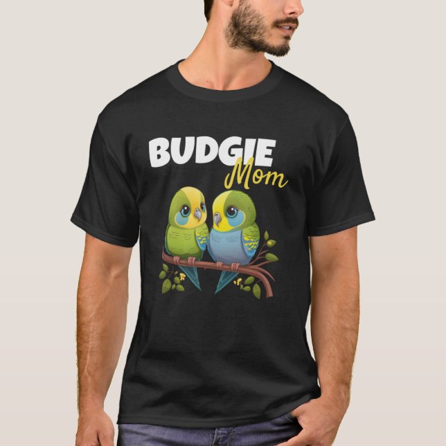 Camiseta Budgie Mom Budgerigar Parakeet Bird Pullover Hoodi (Anverso)