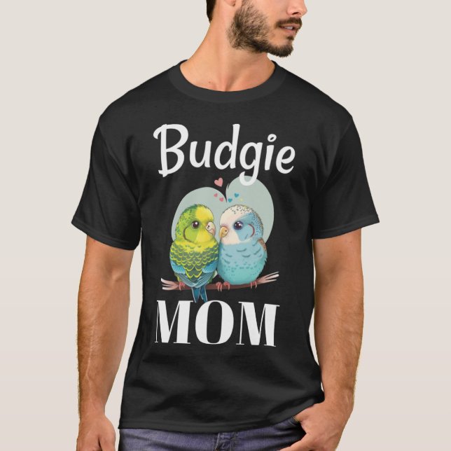 Camiseta Budgie Mom Budgerigar Parakeet Bird Pullover Hoodi (Anverso)