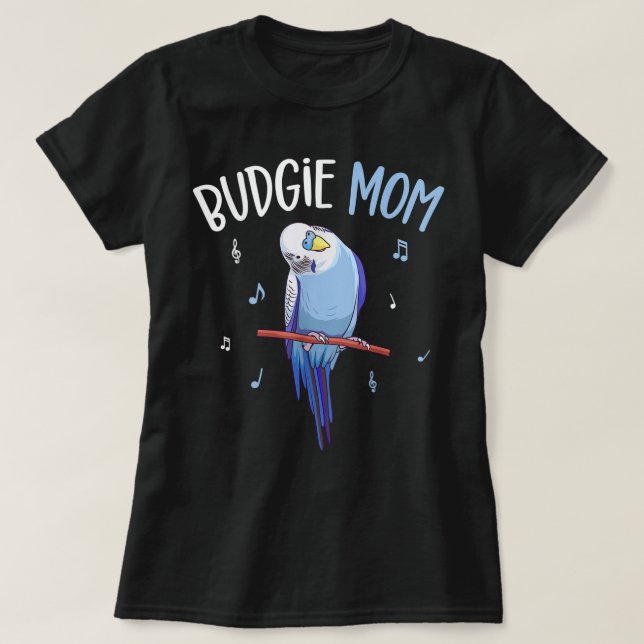 Camiseta Budgie Mom Parakeet Budgerigar Mujeres Graciosas (Diseño del anverso)